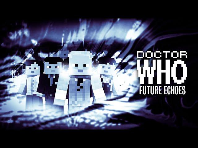 Future Echoes | 61 Years Minisode | Minecraft Doctor Who