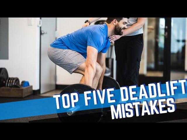 The Most Common Deadlift Mistakes (and how to fix them!)