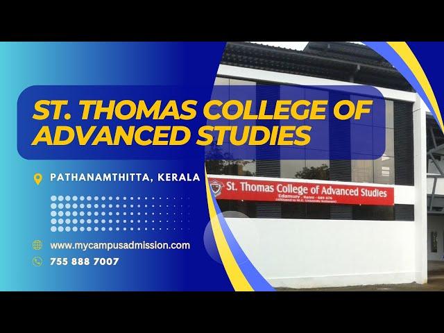 St  Thomas College of Advanced Studies - Edamury | mycampusadmission.com