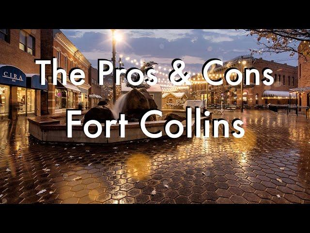 The Pros and Cons of Living in Fort Collins