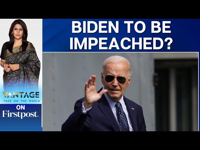 Republicans Release Impeachment Report Against Joe Biden: US Elections | Vantage with Palki Sharma