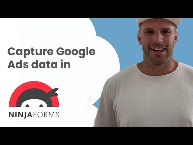 Track Google Ads in Ninja Forms