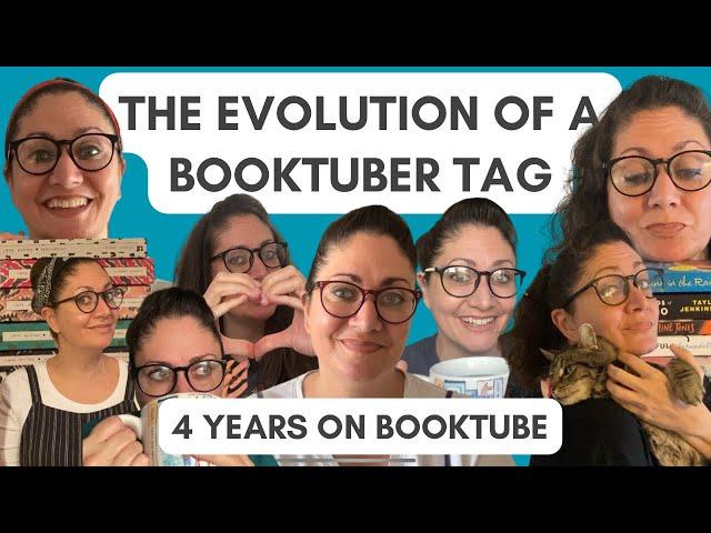 The Evolution of Booktuber Original Tag | Celebrating 4 Years on Booktube!