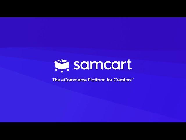 SamCart: The eCommerce Platform for Creators