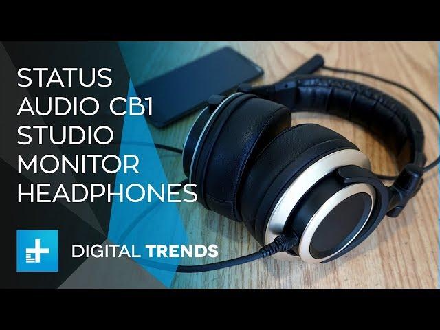 Status Audio CB1 Studio Monitor Headphones - Hands On Review