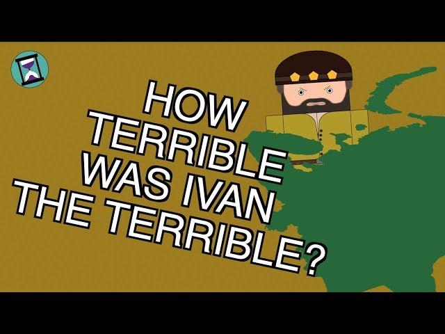 How Terrible was Ivan the Terrible? (Short Animated Documentary)