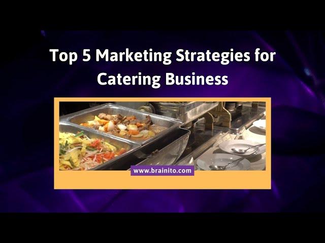 Marketing Strategies For Catering