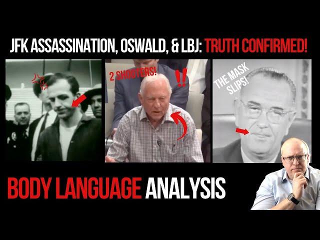 JFK Assassination, Oswald, & LBJ: Truth Confirmed Body Language Analysis