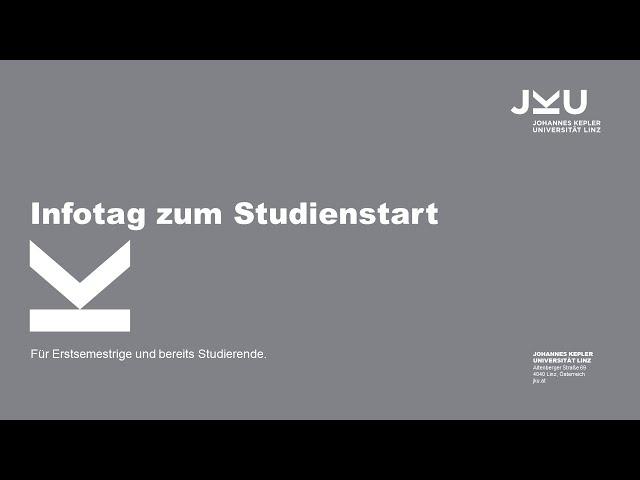 Infotag zum Studienstart | JKU Linz