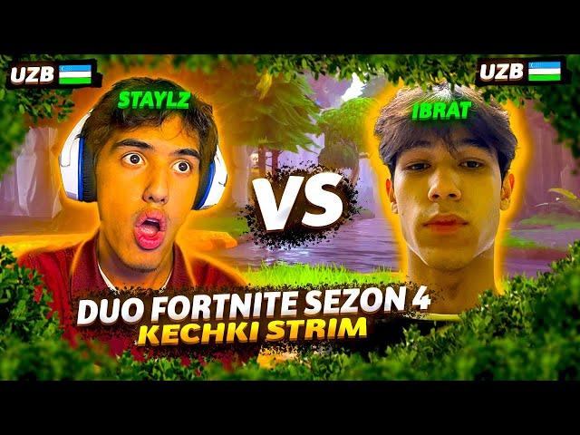 STRIM FORTNITE DUO OYNAYMIZ - O'ZBEKCHA STRIMERLAR | LETSPLAY | STAYLzy #1