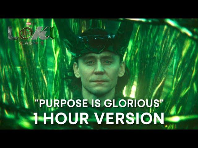 LOKI Season 2 - Purpose Is Glorious • 1 HOUR VERSION