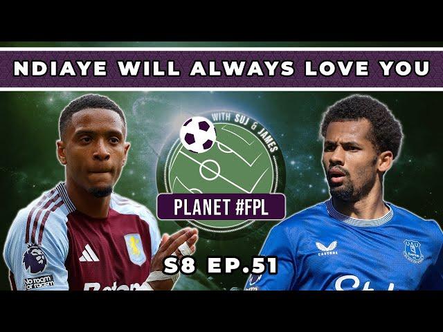 Ndiaye Will Always Love You | Planet FPL S. 8 Ep. 51 | GW37 Review | Fantasy Premier League