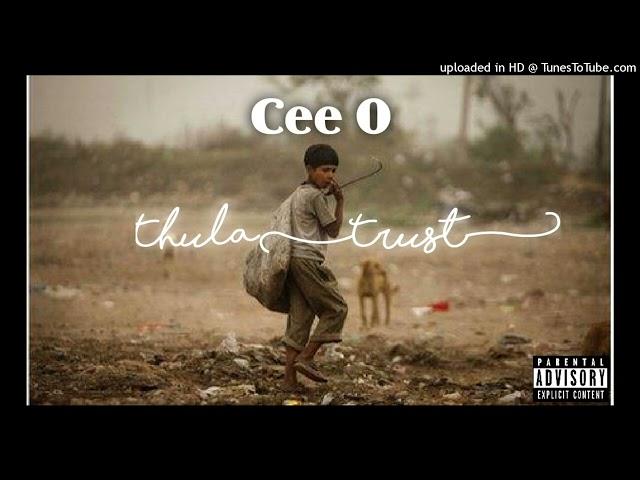 Cee O -Thula[Trust] Official Audio