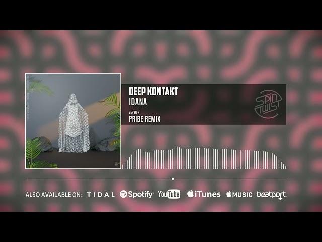 Deep Kontakt - Idana (Pribe Remix | Official Audio)