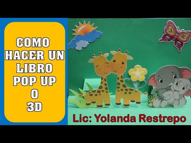 COMO HACER UN LIBRO POP  UP O 3D (TUTORIAL)