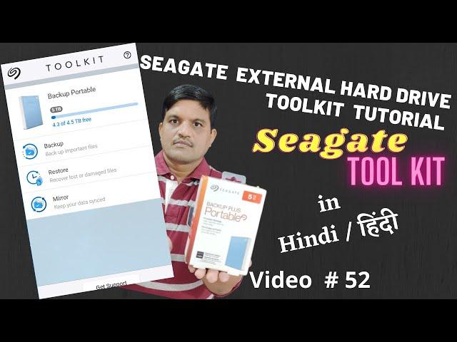 SEAGATE TOOLKIT TUTORIAL | How to use Tool Kit in Seagate External Hard Drive | tool kit features