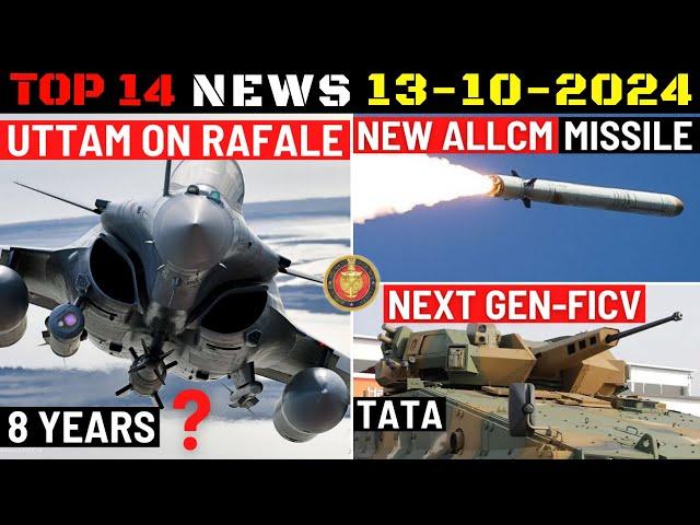 Indian Defence Updates : Rafale Uttam Upgrade,DRDO ALLCM Missile,TATA Futuristic FICV,IGLA on Drone