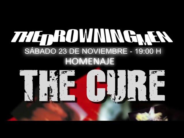 Lo mejor de The Cure con The Drowning Men