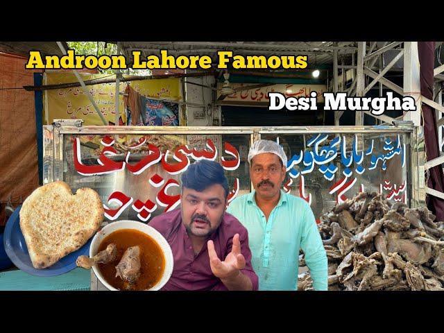 Androon Lahore Famous Desi Murgha | Street Food in Lahore | Foodies by Ashir