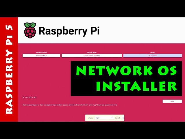 Raspberry Pi 5 Network OS Installer