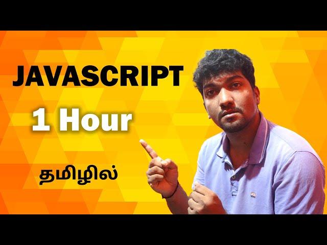 Learn JavaScript in 1 Hour |  Tamil