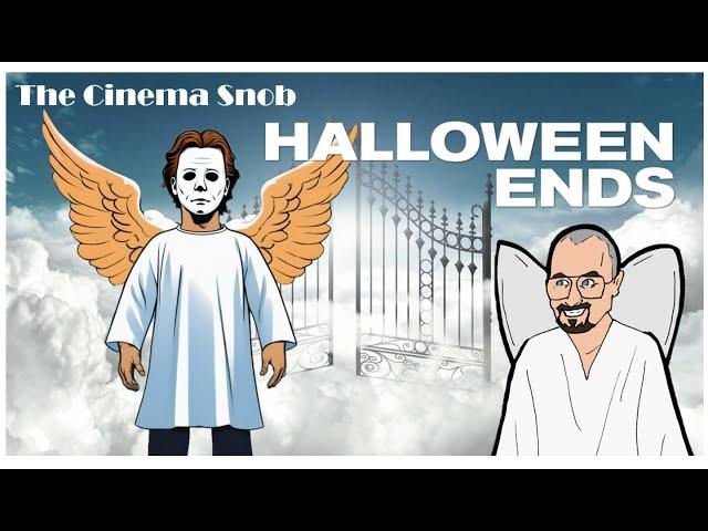 Halloween Ends - The Cinema Snob