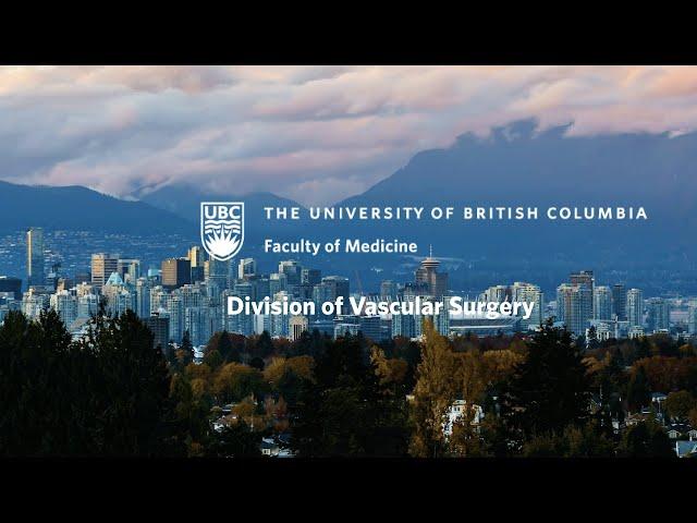 UBC Medicine Residency Programs: Division of Vascular Surgery #residency #ubcmedicine