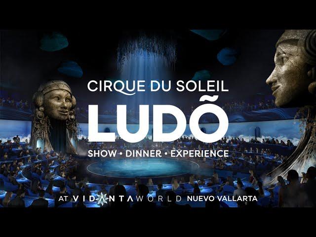 Introducing Cirque du Soleil LUDÕ at VidantaWorld Nuevo Vallarta