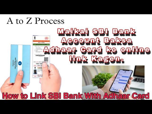 Maikai Adhaar Card-ko Bank account baksa Online link Kagen || Garo video |