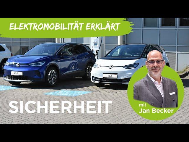 Elektromobilität erklärt - Sicherheit