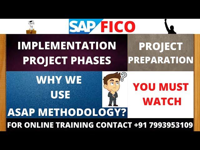 IMPLEMENTATION PROJECT PREPARATION PHASE LIVE CLASS - LEARN SAP FICO WITH ONLINE TRAINING