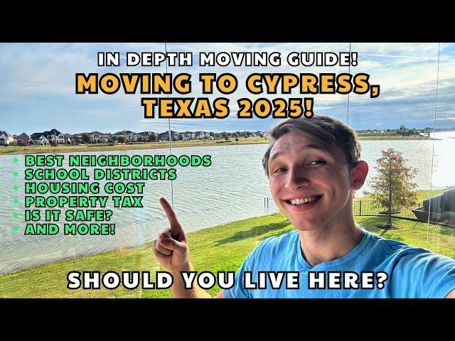 Moving to Cypress, Tx 2025 - Full Guide! Crime Stats, Expenses, & More! Know this before moving here