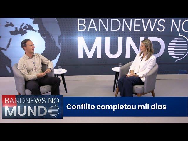 BandNews no Mundo – Guerra na Ucrânia pode virar mundial e nuclear