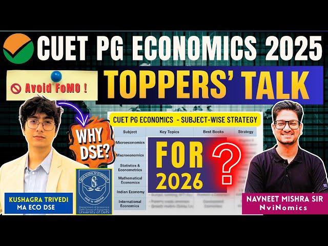 Toppers Talk: CUET PG ECONOMICS 2025 || Best Strategy for 2026 || PYQs & Books | How to Avoid FoMo?
