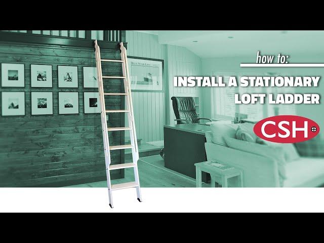 CSH Quiet Glide Ladder Assembly and Loft Hardware Installation