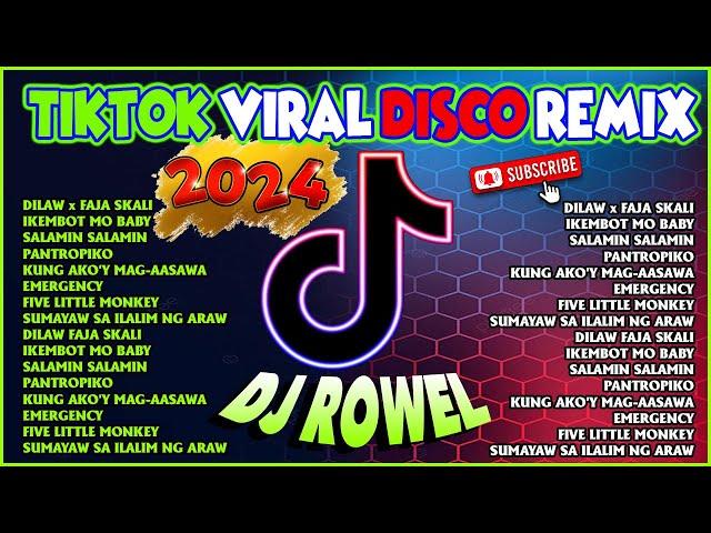 NEW  DILAW  x FAJA SKALI  NEW TIKTOK MASHUP DISCO REMIX 2024 . TIKTOK BUDOTS DANCE PARTY. DJ ROWEL