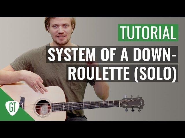 System Of A Down - Roulette (Solo) | Gitarren Tutorial Deutsch