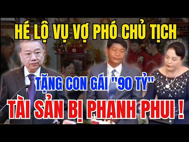 Bí Mật Động Trời: Bộ Công An Tìm Ra Sự Thật Nào Trong Vợ Phó Chủ Tịch Huyện Tặng Con Gái 90 Tỷ