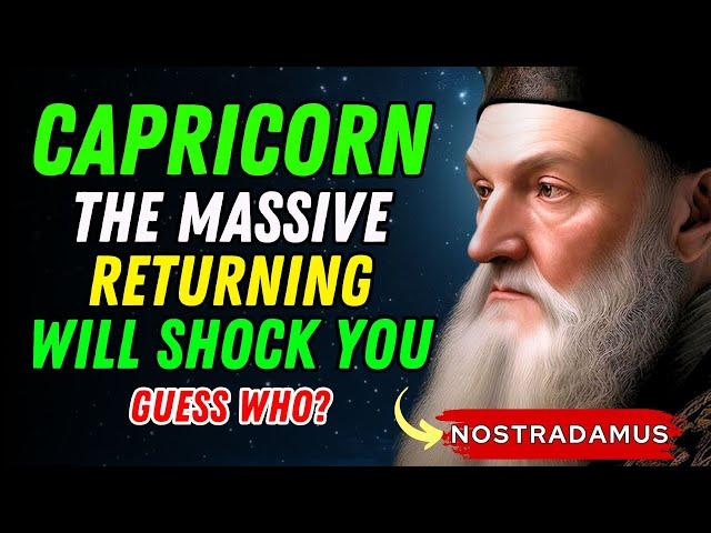 CAPRICORN  A SHOCKING RETURN! THIS WILL SHAKE YOU SOMEONE IS RETURNING TO YOU, LOOK WHO ️