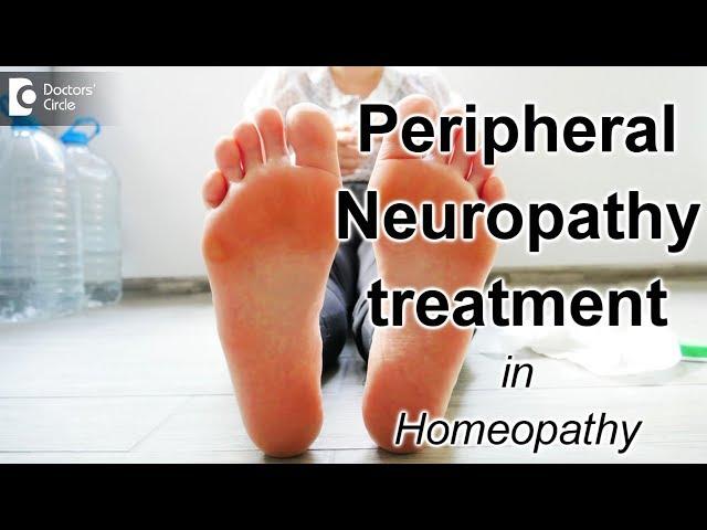 Can homeopathy reverse Peripheral Neuropathy? - Dr. Sanjay Panicker