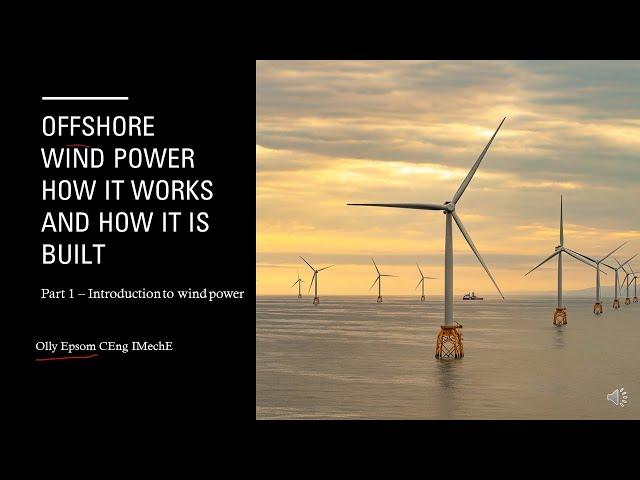 Introduction to offshore wind part 1