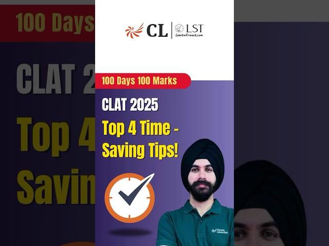  Top 4 Time-Saving Strategies for CLAT 2025 #clat2025 #clatpreparation #timemanagement