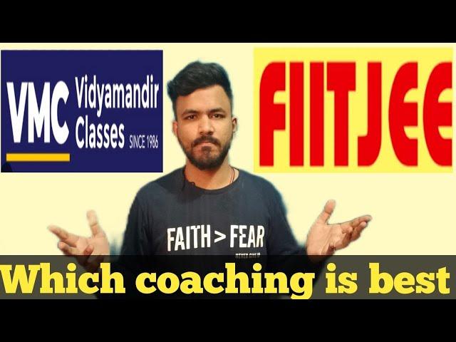 fiitjee vs vmc vidyamandir classes | IIT JEE neet coaching review and comparison