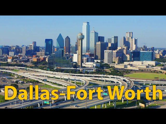 Dallas - Fort Worth Metroplex: 4th Largest US Metro Area!