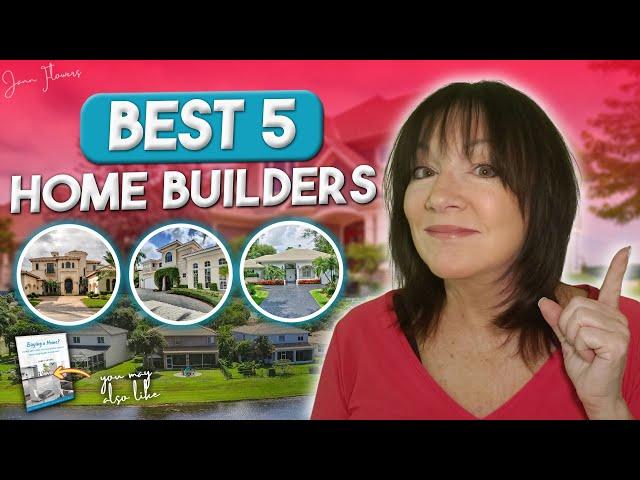 My Favorite TOP Home Builders In PALM BEACH COUNTY!