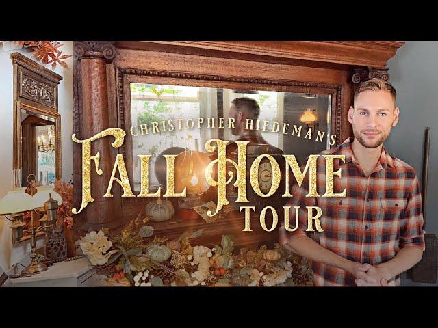 Fall Home Tour - Christopher Hiedeman's Fall Decorating - Historic House Tour - Fall Mood