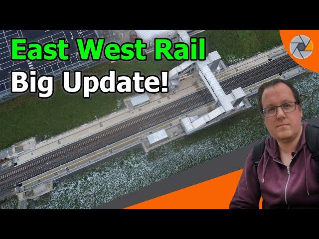 East West Rail - Oxford to Bletchley | 2024 Update