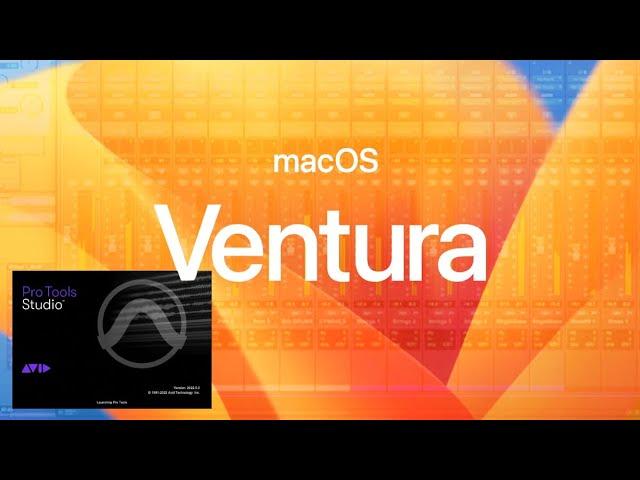 Pro Tools & Mac Ventura (OS 13) Compatibility Test