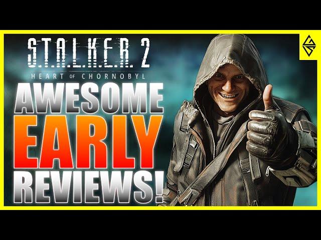 EARLY Stalker 2 IMPRESSIONS are IN and they are AWESOME!