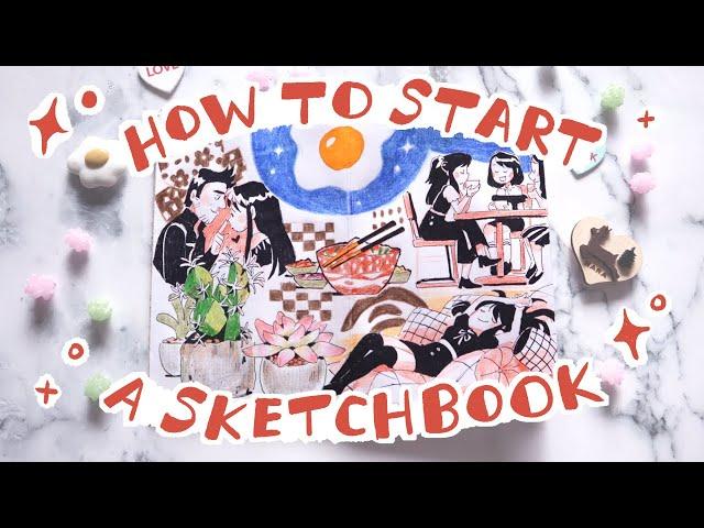 DRAW WITH ME  How to Start a Sketchbook